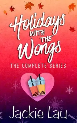 Svátky s Wongovými: Kompletní seriál - Holidays with the Wongs: The Complete Series
