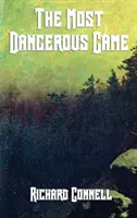 Nejnebezpečnější hra - The Most Dangerous Game
