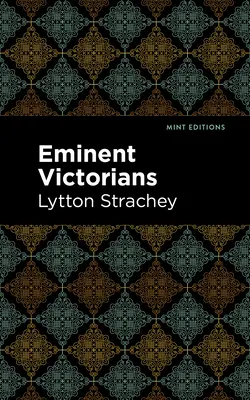 Významní viktoriáni - Eminent Victorians