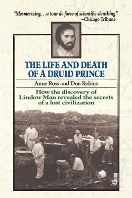 Život a smrt druidského knížete - Life and Death of a Druid Prince