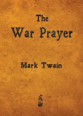 Válečná modlitba - The War Prayer