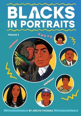 Černoši na portrétech, svazek 2 - Blacks in Portraits Volume 2