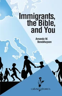 Imigranti, Bible a vy - Immigrants, the Bible, and You