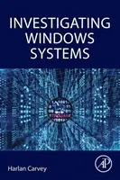 Zkoumání systémů Windows - Investigating Windows Systems