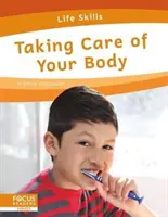 Péče o tělo - Taking Care of Your Body