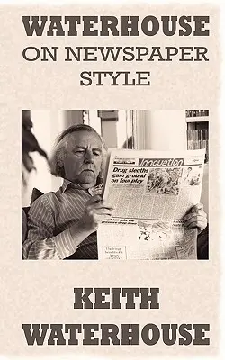 Waterhouse o novinovém stylu - Waterhouse on Newspaper Style