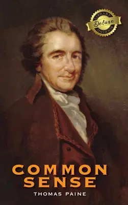 Zdravý rozum (Deluxe Library Binding) - Common Sense (Deluxe Library Binding)