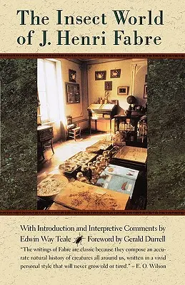 Svět hmyzu J. Henriho Fabra (The Insect World of J. Henri Fabre) - The Insect World of J. Henri Fabre