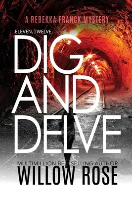Jedenáct, dvanáct... Dig and Delve - Eleven, Twelve... Dig and Delve