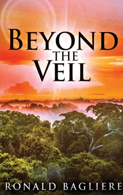 Beyond the Veil: Large Print Hardcover Edition (Za závojem: velké tištěné vydání v pevné vazbě) - Beyond the Veil: Large Print Hardcover Edition