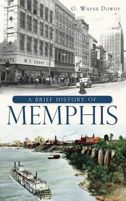 Stručná historie Memphisu - A Brief History of Memphis