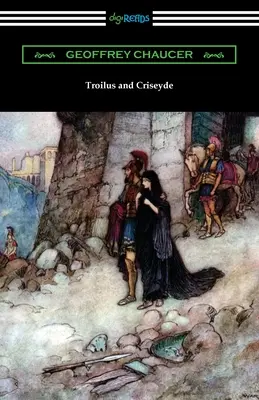 Troilus a Criseyda - Troilus and Criseyde