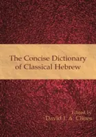 Stručný slovník klasické hebrejštiny - The Concise Dictionary of Classical Hebrew