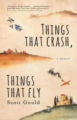 Věci, které havarují, věci, které létají - Things That Crash, Things That Fly