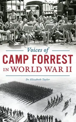 Hlasy z tábora Forrest za druhé světové války - Voices of Camp Forrest in World War II