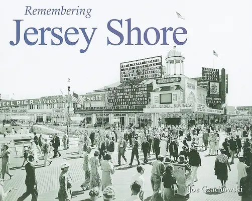 Vzpomínky na Jersey Shore - Remembering Jersey Shore