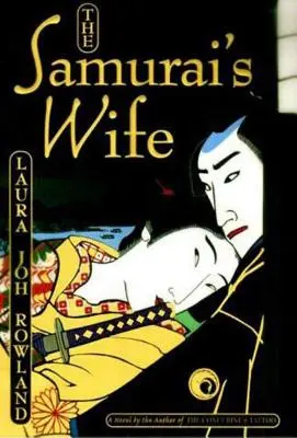 Samurajova žena - The Samurai's Wife