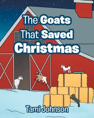 Kozy, které zachránily Vánoce - The Goats That Saved Christmas