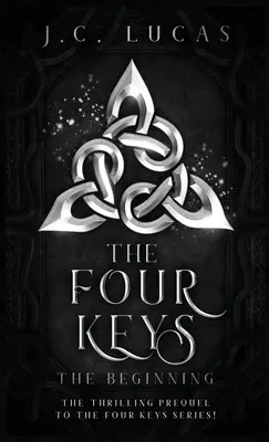 Čtyři klíče - Začátek - The Four Keys - The Beginning