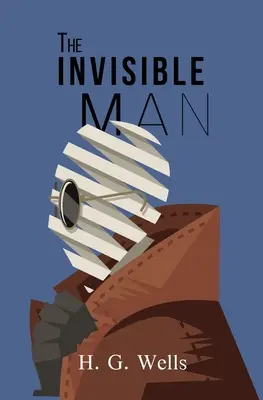 Neviditelný muž (Reader's Library Classics) - The Invisible Man (Reader's Library Classics)