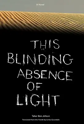 Tato oslepující nepřítomnost světla - This Blinding Absence of Light
