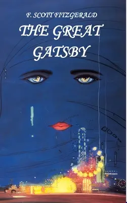 F. Scott Fitzgerald. Velký Gatsby - F. Scott Fitzgerald. The Great Gatsby