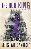 Hod King - Třetí kniha Babylónských knih - Hod King - Book Three of the Books of Babel