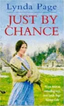 Jen náhodou - Poutavá sága o přátelství, dramatu a bolesti srdce - Just By Chance - An engrossing saga of friendship, drama and heartache