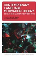 Současná teorie jazykové motivace: 60 let od vydání knihy Gardner a Lambert (1959) - Contemporary Language Motivation Theory: 60 Years Since Gardner and Lambert (1959)
