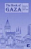 Kniha o Gaze: Město v krátkých povídkách - Book of Gaza: A City in Short Fiction