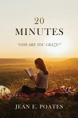 Dvacet minut: Bůh se zbláznil? - 20 Minutes: God Are You Crazy?