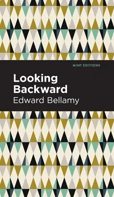 Ohlédnutí zpět - Looking Backward