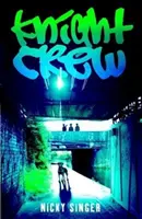 Rytířská posádka - Knight Crew