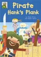 Žabičky: Jak se žije v dětství a jak se žije v dětství, se dozvíte v knize Žabičky: Pirátské prkno Hanka - Froglets: Pirate Hank's Plank