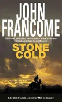 Stone Cold - Strhující dostihový thriller o dostihu se smrtelnými následky - Stone Cold - A gripping racing thriller about a horse race with deadly consequences