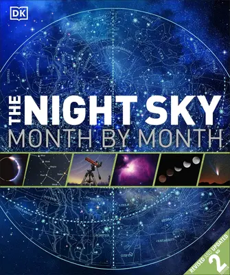 Noční obloha měsíc po měsíci - The Night Sky Month by Month
