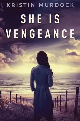 Ona je pomsta - She Is Vengeance