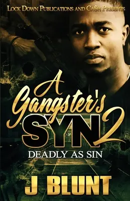 Gangsterský syn 2: Smrtící jako hřích - A Gangster's Syn 2: Deadly as Sin