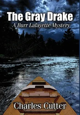 Šedý drak: Vražda na Au Sable - The Gray Drake: Murder on the Au Sable