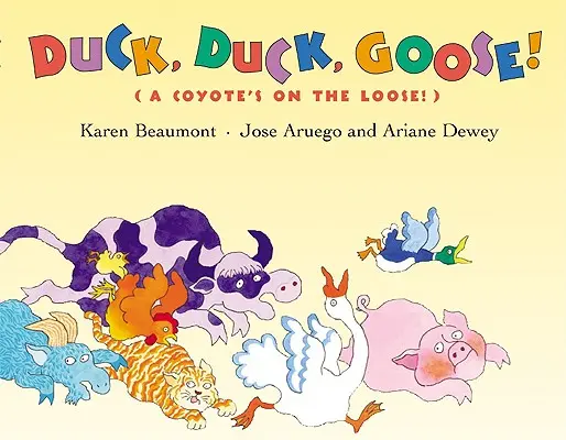 Kachna, kachna, husa!: (Kojot na útěku!) - Duck, Duck, Goose!: (A Coyote's on the Loose!)