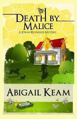Smrt ze zlomyslnosti: Záhada Josiaha Reynoldse 10 - Death By Malice: A Josiah Reynolds Mystery 10