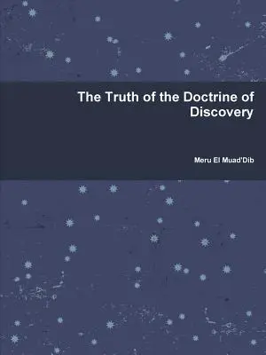 Pravda o doktríně objevu - The Truth of the Doctrine of Discovery
