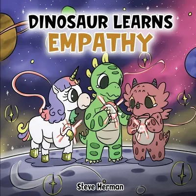 Dinosaurus se učí empatii: Příběh o empatii a soucitu. - Dinosaur Learns Empathy: A Story about Empathy and Compassion.
