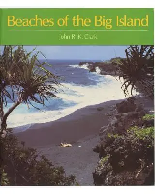 Pláže Velkého ostrova - Beaches of the Big Island