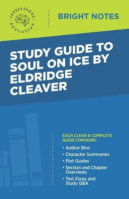Studijní příručka k Duši na ledě od Eldridge Cleavera - Study Guide to Soul on Ice by Eldridge Cleaver