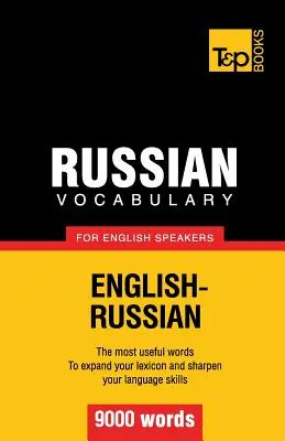 Ruská slovní zásoba pro anglicky mluvící - 9000 slovíček - Russian vocabulary for English speakers - 9000 words