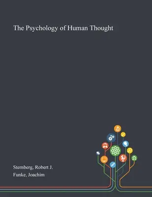Psychologie lidského myšlení - The Psychology of Human Thought
