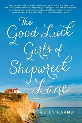 Dívky pro štěstí z uličky u ztroskotání - Good Luck Girls of Shipwreck Lane