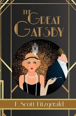 Velký Gatsby - F. Scott Fitzgerald Kniha č. 3 (Reader's Library Classics) - The Great Gatsby - F. Scott Fitzgerald Book #3 (Reader's Library Classics)