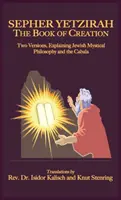Sefer Yetzirah: Kniha stvoření - Sepher Yetzirah: The Book of Creation